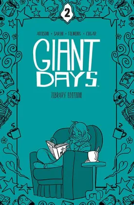 Giant Days Library Edition HC Vol 02