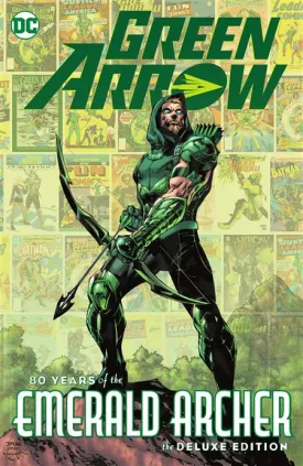 Green Arrow 80 Years of the Emerald Archer the Deluxe Edition HC *OOP*