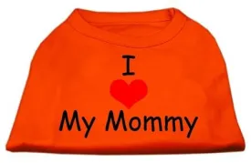 I Love My Mommy Screen Print Shirts Orange Lg (14)